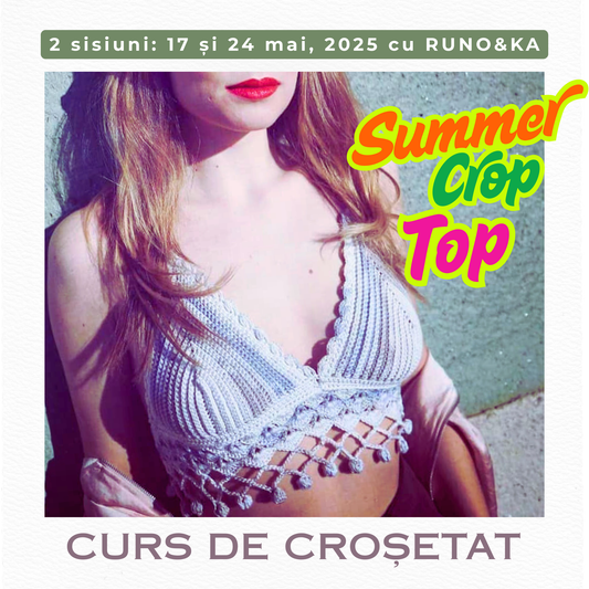 Curs de Croșetat - Summer Crop TOP