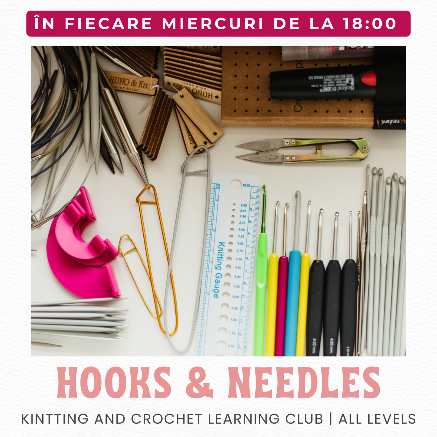 CLUB | HOOKS & NEEDLES | CROȘETAT ȘI TRICOTAT | ALL LEVELS | SĂPTĂMÂNAL